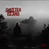 Dylan Beddz - Shutter Island - Single